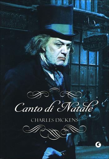 Canto di Natale - Charles Dickens - Libro Giunti Editore 2012, Y Classici | Libraccio.it