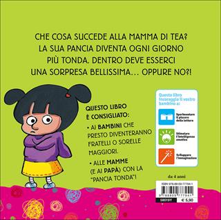 Cosa c'è nella pancia della mamma? Tea - Silvia Serreli - Libro Giunti Editore 2012, Tea | Libraccio.it