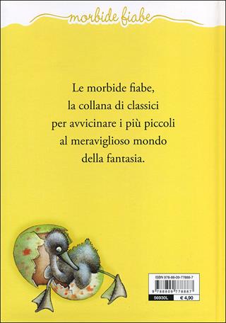Il brutto anatroccolo. Ediz. illustrata - Hans Christian Andersen - Libro Giunti Kids 2013, Morbide fiabe | Libraccio.it