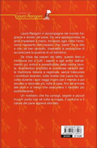 Il mio libro del pane e altre delizie del forno. Ricette, consigli, segreti - Laura Rangoni - Libro Giunti Editore 2012, In cucina con Laura Rangoni | Libraccio.it