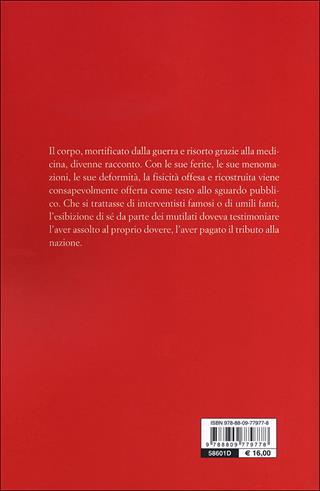 La patria ferita. I corpi dei soldati italiani e la Grande guerra - Barbara Bracco - Libro Giunti Editore 2012, Saggi Giunti | Libraccio.it