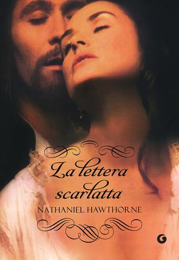 La lettera scarlatta - Nathaniel Hawthorne - Libro Giunti Editore 2013, Y Classici | Libraccio.it