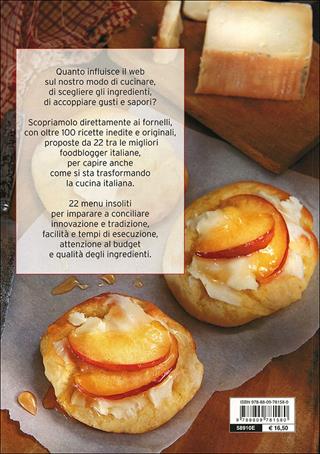 Cucina italiana 2.0. Dal web ai fornelli in 100 ricette - Roberta D'Ancona - Libro Giunti Editore 2013, Cucina illustrati | Libraccio.it