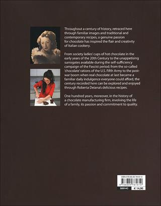 Chocolate an italian passion. 100 years of stories and recipes - Roberta Deiana - Libro Giunti Editore 2012, Peccati di gola | Libraccio.it