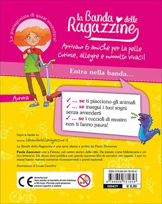 Aurora e il cucciolo invisibile. La banda delle ragazzine. Con adesivi - Paola Zannoner - Libro Giunti Junior 2014, La Banda delle Ragazzine | Libraccio.it