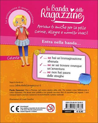 Celeste e il film magico. La banda delle ragazzine. Con adesivi - Paola Zannoner - Libro Giunti Junior 2013, La Banda delle Ragazzine | Libraccio.it