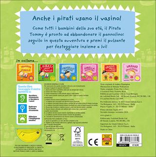 Il vasino del pirata. Premi il pulsante. Evviva! Evviva! Ediz. illustrata - Andrea Pinnington - Libro Giunti Kids 2013, Pirata e principessa | Libraccio.it