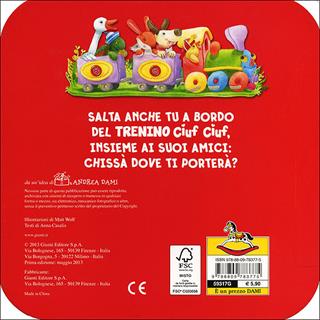 Ciuf Ciuf trenino e i suoi amici. Ediz. illustrata - Anna Casalis - Libro Dami Editore 2013, Super Damini | Libraccio.it