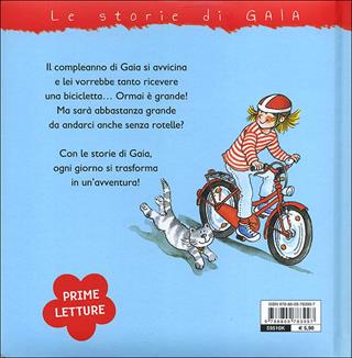 Gaia va in bicicletta - Liane Schneider - Libro Giunti Kids 2013, Le storie di Gaia | Libraccio.it