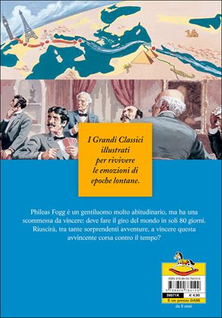 Il giro del mondo in 80 giorni - Jules Verne - Libro Dami Editore 2014, Alla scoperta dei grandi classici | Libraccio.it