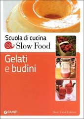 Gelati e budini