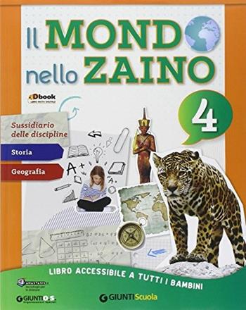 Il mondo nello zaino. Area antropologica. Con e-book. Con espansione online. Vol. 1  - Libro Giunti Scuola 2014 | Libraccio.it