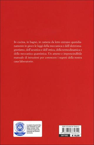 La fisica in casa. Viaggio, stanza per stanza, tra fenomeni inaspettati e ingegnose scoperte - Emiliano Ricci - Libro Giunti Editore 2013, Saggi Giunti | Libraccio.it