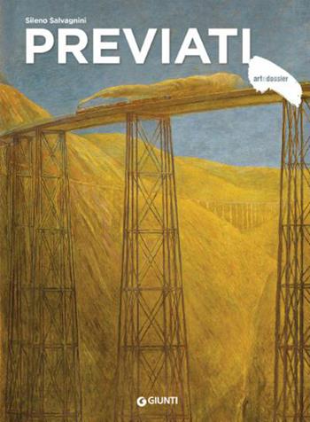 Previati. Ediz. illustrata - Sileno Salvagnini - Libro Giunti Editore 2021, Dossier d'art | Libraccio.it