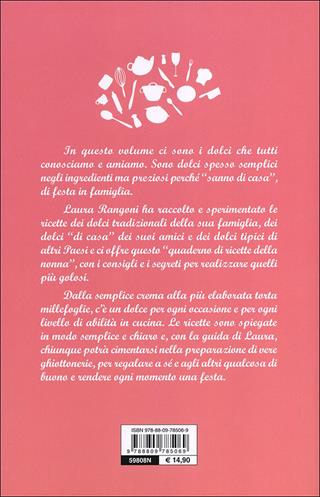 Il mio libro dei dolci fatti in casa. Ricette, consigli, segreti - Laura Rangoni - Libro Giunti Editore 2013, In cucina con Laura Rangoni | Libraccio.it