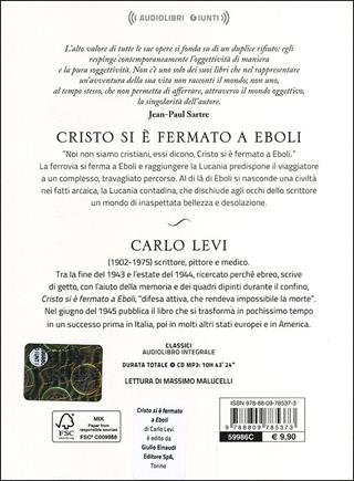Cristo si è fermato a Eboli letto da Massimo Malucelli. Audiolibro. CD Audio formato MP3 - Carlo Levi - Libro Giunti Editore 2013, Audiolibri | Libraccio.it