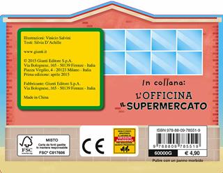 Il supermercato - Silvia D'Achille - Libro Giunti Kids 2015, Le casette | Libraccio.it