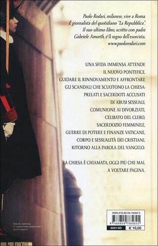 La Chiesa ferita. Papa Francesco e la sfida del futuro - Paolo Rodari - Libro Giunti Editore 2013, Saggi Giunti | Libraccio.it