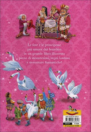 Le più belle storie di fate e principesse - Peter Holeinone - Libro Dami Editore 2013, I libri dono | Libraccio.it
