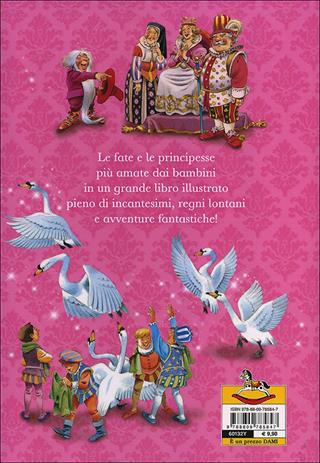 Le più belle storie di fate e principesse - Peter Holeinone - Libro Dami Editore 2013, I libri dono | Libraccio.it