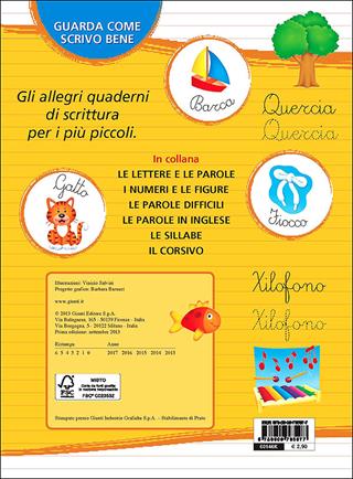 Il corsivo  - Libro Giunti Kids 2013, Guarda come scrivo bene | Libraccio.it