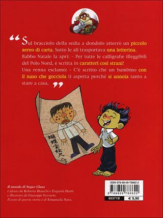 Tombola, che starnuto! Le fantavventure di Super Claus - Roberta Bianchi, Eugenia Dami, Emanuela Nava - Libro Giunti Junior 2014 | Libraccio.it