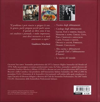 Manuale degli abbinamenti. Armonie del gusto, ideali contrasti fra vino e cibo - Giuseppe Vaccarini - Libro Giunti Editore 2013, Atlanti illustrati medi | Libraccio.it