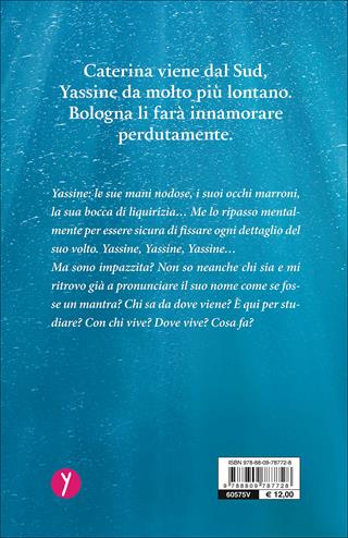 Un bacio dall'altra parte del mare - Simona Toma - Libro Giunti Editore 2014, Y | Libraccio.it