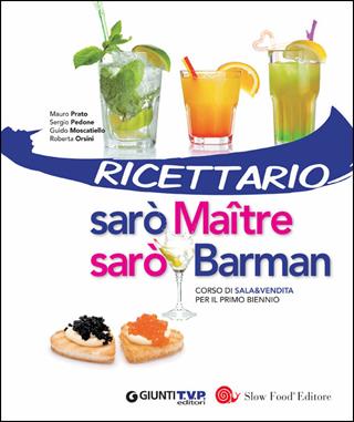 Sarò maitre. Per il biennio delle Scuole superiori.  - Libro Giunti Scuola 2014 | Libraccio.it