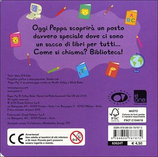 La biblioteca. Peppa Pig. Hip hip urrà per Peppa! - Silvia D'Achille - Libro Giunti Kids 2013, Peppa Pig | Libraccio.it