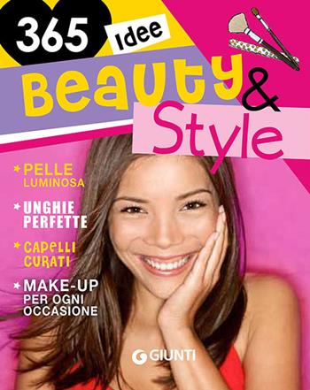 365 idee beauty & style  - Libro Giunti Junior 2014 | Libraccio.it