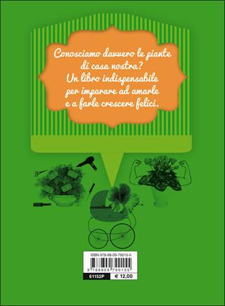 Piante sull'orlo di una crisi di nervi. Consigli vegetali per vivere felici con gli umani - Eliana Ferioli - Libro Giunti Editore 2014, VariaMente | Libraccio.it