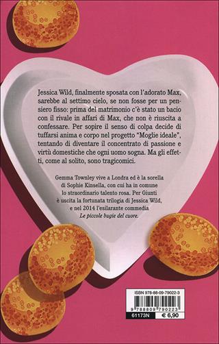 Una moglie ideale. Ediz. illustrata - Gemma Townley - Libro Giunti Editore 2014, Tascabili Giunti | Libraccio.it