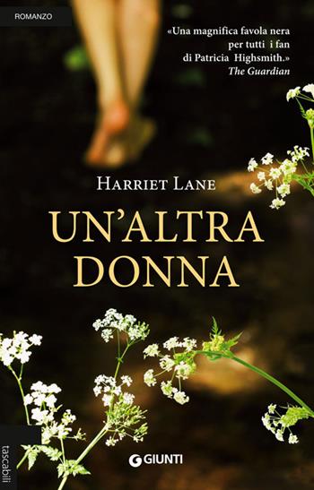 Un' altra donna - Harriet Lane - Libro Giunti Editore 2014, Tascabili Giunti | Libraccio.it