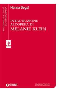 Introduzione All'opera Di Melanie Klein