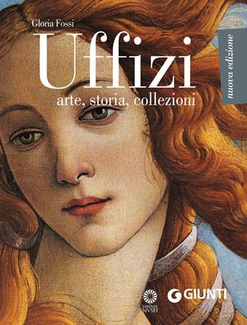 Uffizi. Arte, storia, collezioni  - Libro Giunti Editore 2014, Atlanti compatti | Libraccio.it