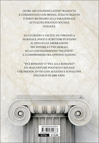 Pax alla romana. Gli eterni vizi del potere - Luca Canali, Lorenzo Perilli - Libro Giunti Editore 2014, VariaMente | Libraccio.it