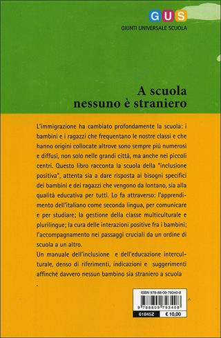 a scuola nessuno è straniero  - Libro Giunti Editore 2020 | Libraccio.it