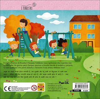 La banda dell'elefante rosa. I terrestri. Ediz. italiana e hindi - Francesco Savino - Libro Giunti Progetti Educativi 2014, Progetti educativi | Libraccio.it