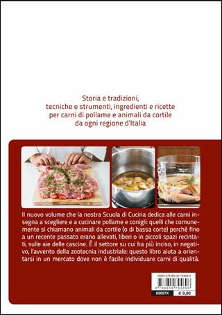 Pollame e animali da cortile  - Libro Slow Food 2014, Scuola di cucina Slow Food | Libraccio.it