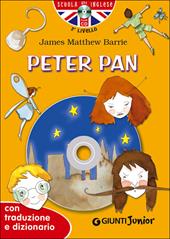 Peter Pan. Con traduzione e dizionario. Con CD Audio