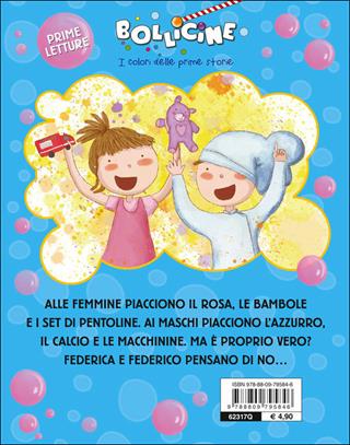 Federica e Federico - Irene Biemmi - Libro Giunti Kids 2014, Bollicine | Libraccio.it