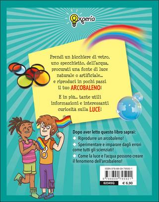 Costruire un arcobaleno - Beniamino Sidoti - Libro Giunti Junior 2014, Experia | Libraccio.it