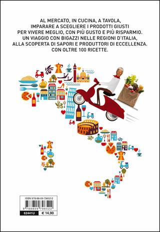 La conoscenza fa la differenza. I miei consigli per una spesa giusta - Beppe Bigazzi - Libro Giunti Editore 2014, Cucina e benessere | Libraccio.it