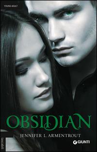 Obsidian - Jennifer L. Armentrout - Libro Giunti Editore 2014, Tascabili Giunti | Libraccio.it