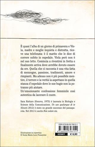 Un uso qualunque di te - Sara Rattaro - Libro Giunti Editore 2014, Tascabili Giunti | Libraccio.it