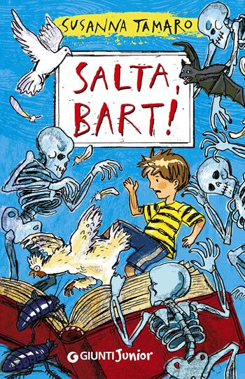 Salta, Bart! - Susanna Tamaro - Libro Giunti Junior 2014, Biblioteca Junior | Libraccio.it