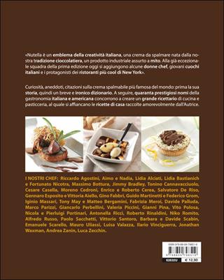 Passione Nutella. Grandi chef e rinomati pasticcieri coinvolti in un'insolita avventura sulle due sponde dell'oceano - Clara Vada Padovani, Gigi Padovani - Libro Giunti Editore 2014, Peccati di gola | Libraccio.it