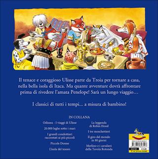 Odissea. I viaggi di Ulisse - Omero - Libro Dami Editore 2015, Primi classici per i più piccoli | Libraccio.it