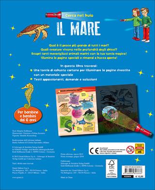 Il mare. Cerca nel buio. Illumina e scopri! Con gadget - Brigitte Hoffmann - Libro Giunti Junior 2015 | Libraccio.it